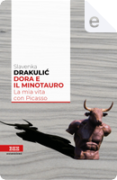 Dora e il minotauro by Slavenka Drakulić