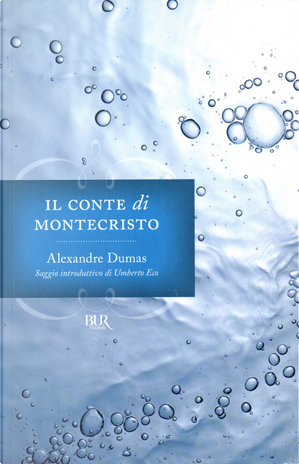 Il conte di Montecristo by Alexandre Dumas, père