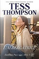 L'albergatrice by Tess Thompson