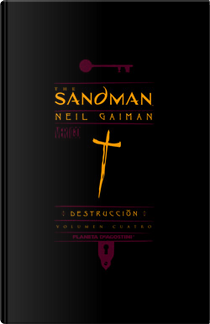 The Sandman Nº 04 - Destrucción by Neil Gaiman