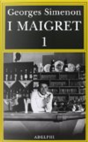 I Maigret 1 by Georges Simenon