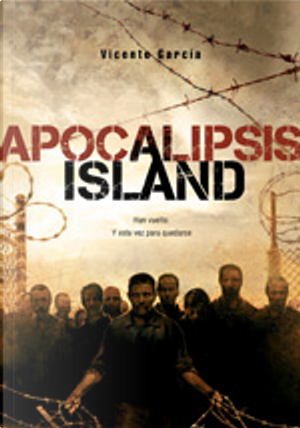 Apocalipsis Island by Vicente García