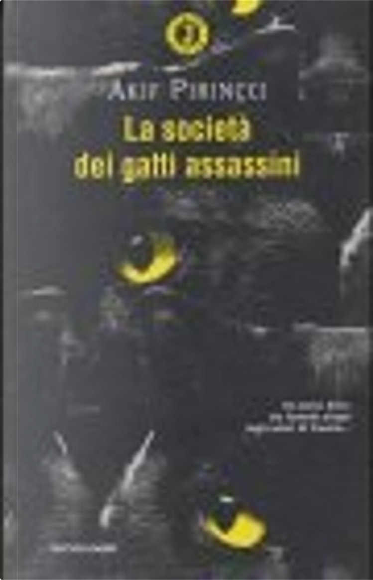 La società dei gatti assassini di Akif Pirinçci, Mondadori