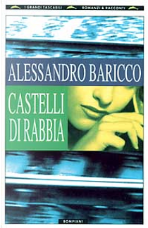 Castelli di rabbia by Alessandro Baricco