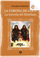 La corona de Luz 1 by Eduardo Ferreyra