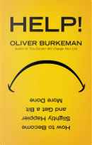 Help by Oliver Burkeman