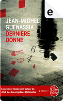 Dernière donne by Jean-Michel Guenassia
