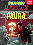 Dylan Dog: Almanacco della Paura 2010 by Davide Barzi, Gianmaria Contro, Giovanni Gualdoni, Giuseppe Lippi, Graziano Frediani, Luca Fassina, Luigi Piccatto, Maurizio Colombo, Stefano Priarone