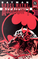 Batman - Bruce Wayne: Assassino? TP 2 (di 2) by Chuck Dixon, Devin Grayson, Ed Brubaker, Greg Rucka, Pete Woods, Rick Leonardi, Roger Robinson, Scott McDaniel, Steve Lieber, Trevor McCarthy