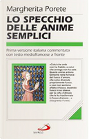 Lo specchio delle anime semplici. Testo mediofrancese a fronte by Margherita Porete