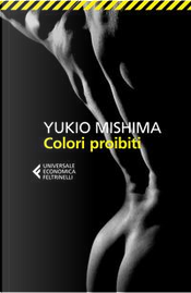 Colori proibiti by Yukio Mishima