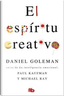 El espíritu creativo/ The Creative Spirit by Daniel Goleman