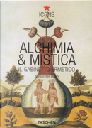 Alchimia & mistica by Alexander Roob