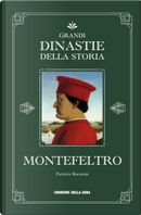 Montefeltro by Patrizia Biscarini