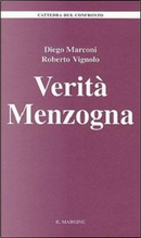 Verità menzogna by Diego Marconi, Roberto Vignolo