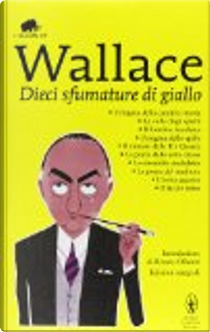 Dieci sfumature di giallo by Edgar Wallace