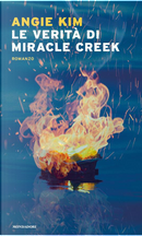 Le verità di Miracle Creek by Angie Kim