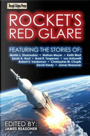 Rocket's Red Glare by Brad R. Torgersen