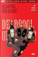 Deadpool vol. 1 by Carlo Barberi, Daniel Way, Paco Medina
