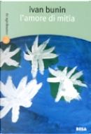 L'amore di Mitia by Ivan A. Bunin