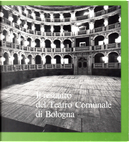 Il restauro del Teatro Comunale di Bologna by AA. VV.