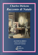 Racconto di Natale by Charles Dickens