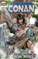 La spada selvaggia di Conan n. 6 by Roy Thomas, Scott Oden