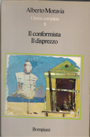 Il conformista - Il disprezzo by Moravia Alberto
