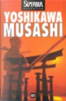 Musashi by Yoshikawa Eiji