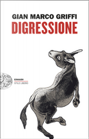 Digressione by Gian Marco Griffi