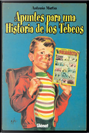 Apuntes para una historia de los tebeos by Antonio Martín