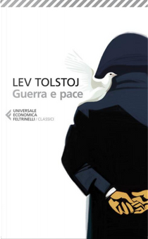 Guerra e pace by Lev Tolstoj
