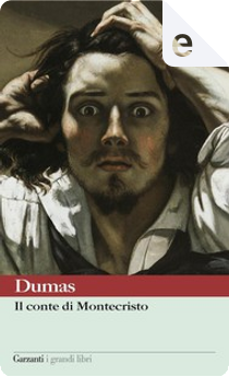 Il conte di Montecristo by Alexandre Dumas