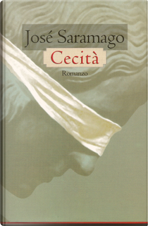 Cecità by Jose Saramago