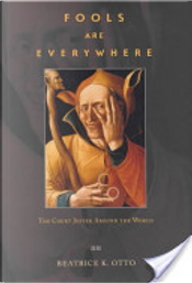 Fools Are Everywhere by Beatrice K. Otto Fools Are Everywhere by Beatrice K. Otto