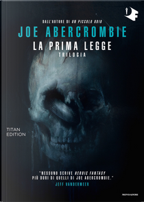 La prima legge by Joe Abercrombie