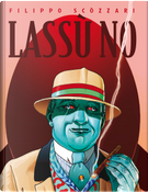 Lassù no by Filippo Scòzzari