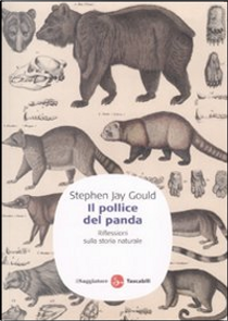 Il pollice del panda by Stephen Jay Gould