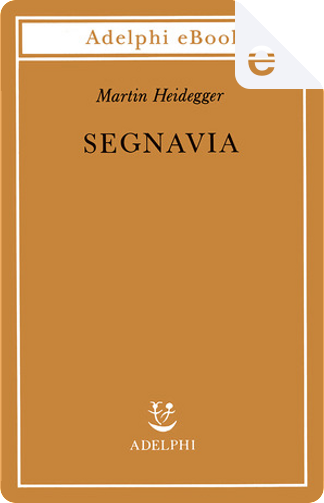 Essere e tempo di Martin Heidegger, Longanesi - Il labirinto 24, Copertina  rigida - Anobii