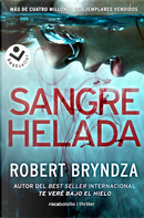 Sangre helada by Robert Bryndza