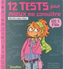 12 tests pour mieux me connaitre by Béatrice Copper-Royer