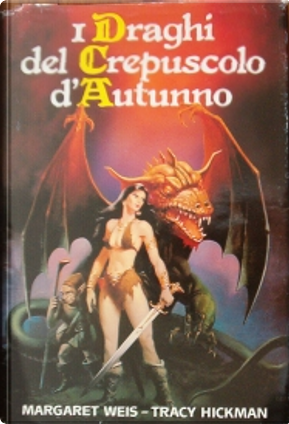 I draghi del crepuscolo di autunno by Margaret Weis, Tracy Hickman