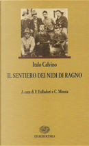 Il sentiero dei nidi di ragno by Italo Calvino