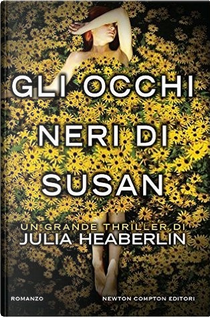 Gli occhi neri di Susan by Julia Heaberlin