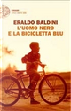 L'uomo nero e la bicicletta blu by Eraldo Baldini
