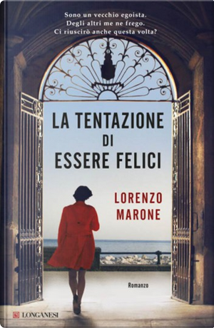 La tentazione di essere felici by Lorenzo Marone