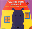 Où est la crotte de Paco ? by Mymi Doinet