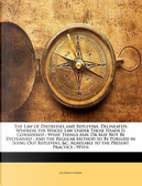 The Law of Distresses and Replevins, Delineated by Geoffrey Gilbert