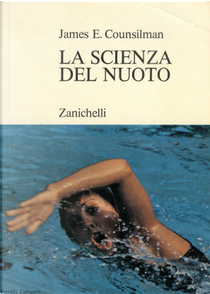 La scienza del nuoto by James E. Counsilman