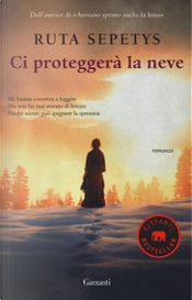 Ci proteggerà la neve by Ruta Sepetys